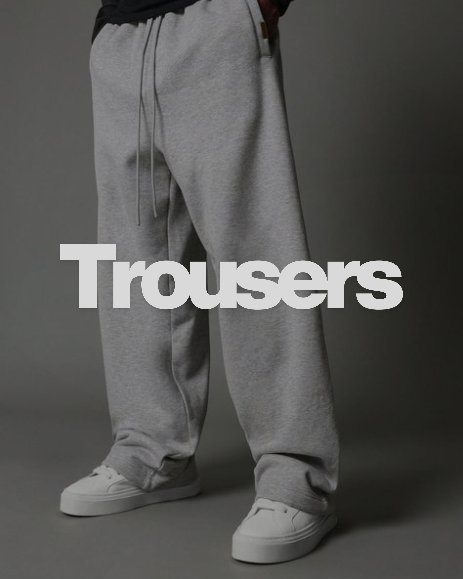 Trousers
